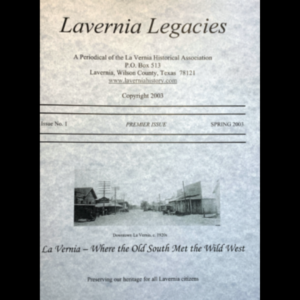 La Vernia Legacies Issue #1