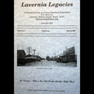 La Vernia Legacies Issue #3